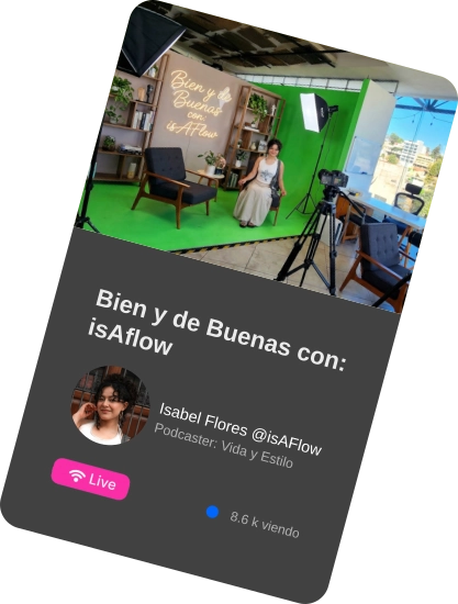 isAFlow, podcaster: estilo y vida